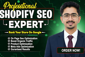 be your advance shopify seo expert and help to boost shopify sales