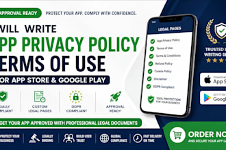 write app privacy policy terms of use for app store google play