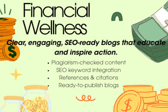 write SEO friendly personal finance and financial wellness blogs