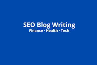 write SEO blog posts and articles on finance, health, and tech