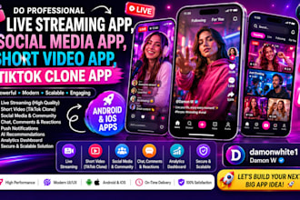 develop live streaming app, tik tok clone app, shrot video app