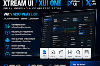 developer full working and completed xtream ui, xui one, with m3u playlist