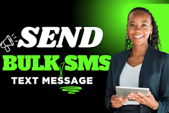 create bulk SMS and text message marketing campaigns