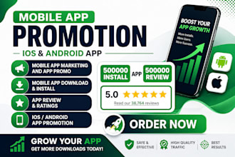 do android mobile app promotion, game promotion, app install