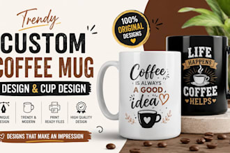 design trendy custom coffee mug design and cup design