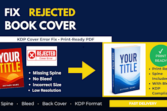 fix rejected KDP book cover and resize ebook cover to paperback