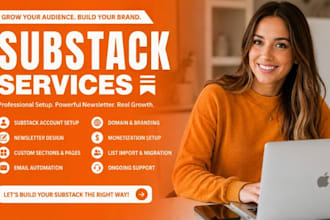 do substack account setup, newsletter design, post podcast, substack promotion