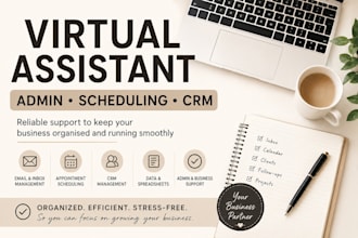 be your VA for admin, scheduling and CRM management