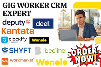 setup gig worker CRM workmarket beeline shyft wonolo clockify kantata deel crm