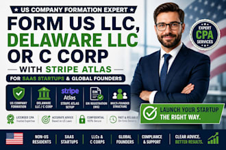 form US llc, delaware llc, or c corp with stripe atlas for saas startups