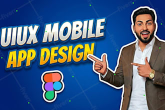 do ui ux mobile app design , UI UX figma design