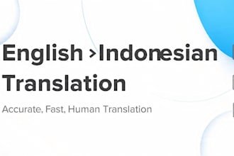translate english to indonesian accurately
