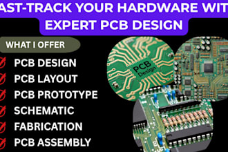 do expert pcb design and layout, schematic, fabrication and prototype services