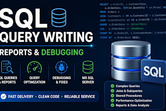 write and optimize sql queries and reports