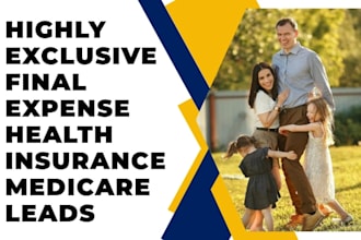generate life insurance final expense health insurance medicare leads