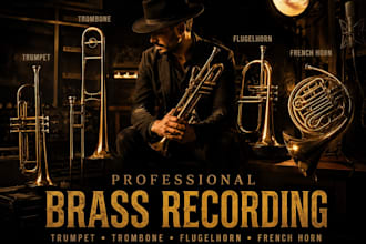 deliver cinematic trumpet, trombone, flugelhorn and mariachi brass recordings