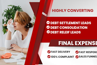 provide debt settlement, debt relief and debt consolidation live transfer leads