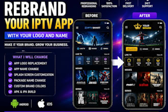 rebrand your iptv app with your logo and name plus control panel