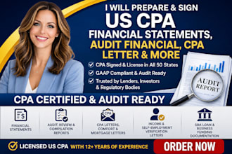prepare and sign US CPA financial statements, audit financial, CPA letter