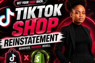 fix tik tok shop dropshipping, reinstatement, appeal  and category approval