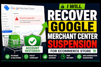 recover google merchant center suspension for ecommerce store