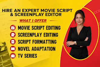 edit and format your movie script, screenplay, feature film scripts, tv series