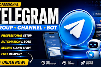 setup a professional telegram account, group, channel with telegram bot