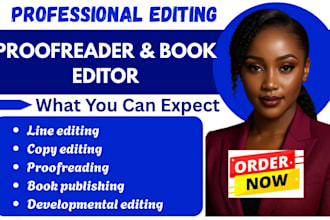proofread, edit, grammar check, line and copy editing your book