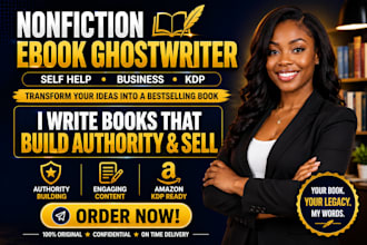 ghostwrite your transformative self help or business ebook that builds authority