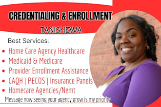 do provider insurance credentialing enrollment for homecare medicare, medicaid