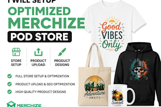 setup optimized merchize pod store do product upload and product designs