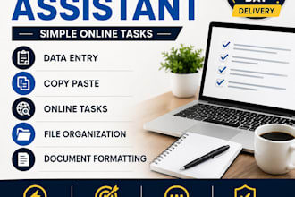 be your virtual assistant for simple online tasks