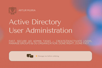 create, manage or deactivate your active directory user accounts