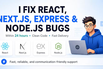 fix react, next js, express and node js bugs within 24 hours