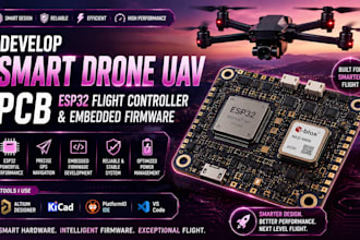 develop smart drone uav pcb, esp32 flight controller and embedded firmware