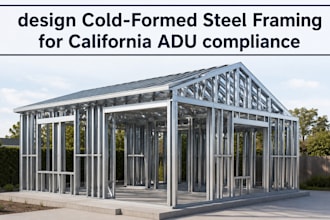 design cold formed steel framing for california adu compliance