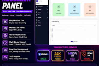 offer reseller panel, streaming service, strong8k, 24k panel, mega ott, lion ott