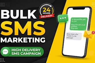 send bulk sms marketing, text message camapign  and sms blast