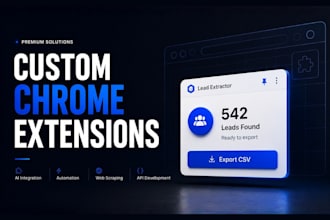 build a chrome extension for automation, web scraping, or API integration