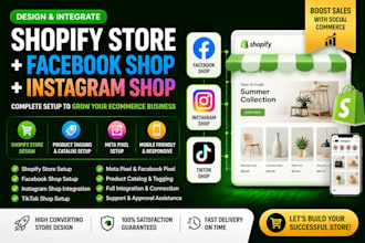 design shopify store and connect it with facebook shop and instagram shop
