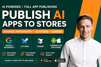 publish google antigravity ai studio cursor app to android ios app store