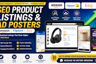 create SEO product listings for amazon, flipkart etsy with ad posters
