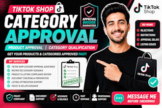 do tiktok shop category approval, product approval, category qualification