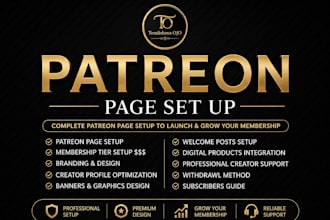 complete patreon page setup and management