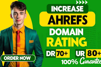 increase domain rating ahrefs dr50 URL domain authority da 30 tf increase dr ur