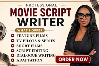 write movie script, screenplay, feature film script, scriptwriting, short film