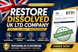 restore dissolved UK limited company and file rt01 fast