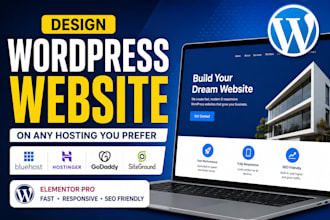 design redesign  wordpress website on bluehost, hostinger, godaddy, siteground