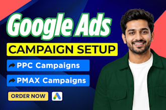 setup and manage highly profitable google ads  ppc campaigns, pmax campaigns