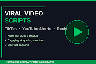 write viral short form video scripts for tiktok youtube shorts and reels